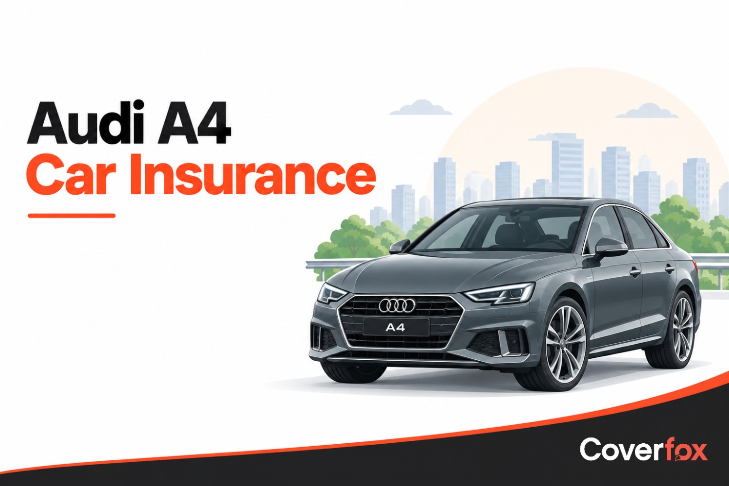 Audi A4 Insurance