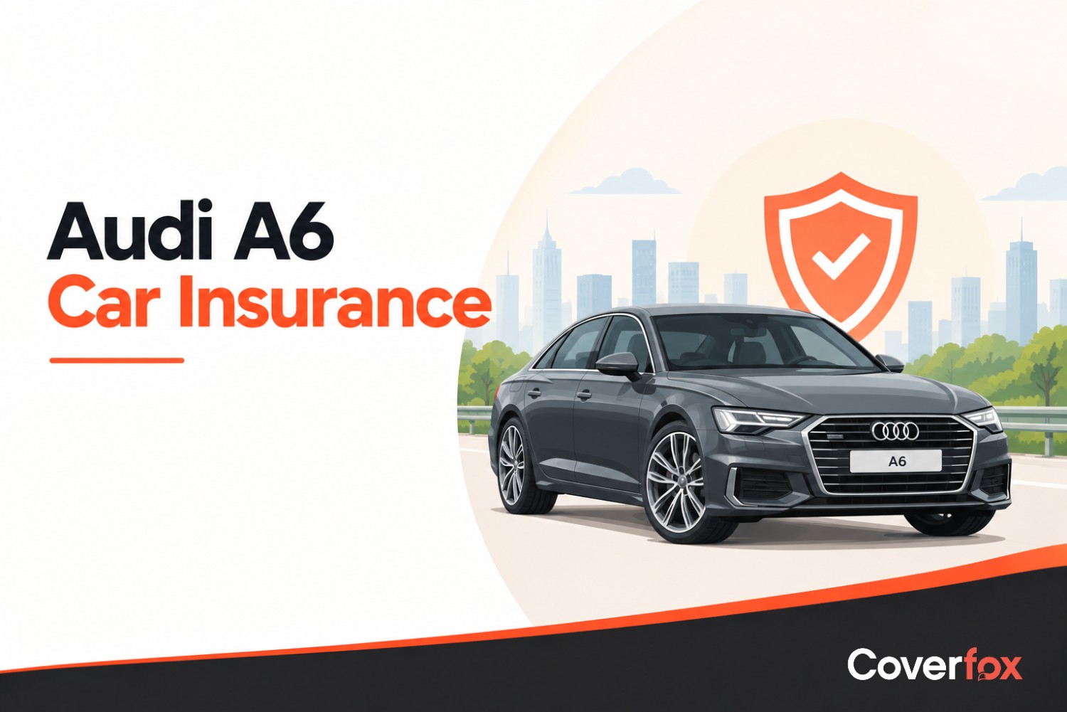 Audi A6 Car Insurance