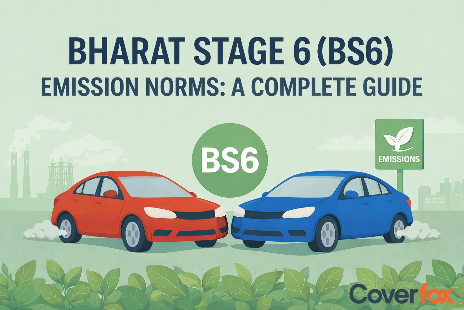 BS6 Bharat Stage 6 Norms