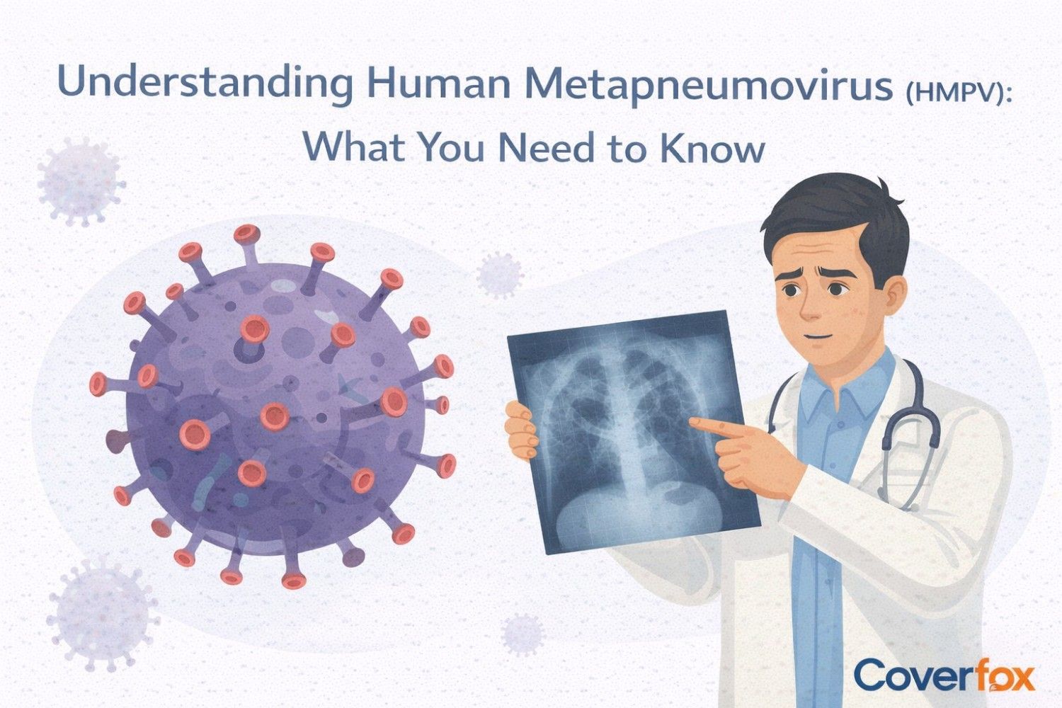 Human Metapneumovirus (HMPV)