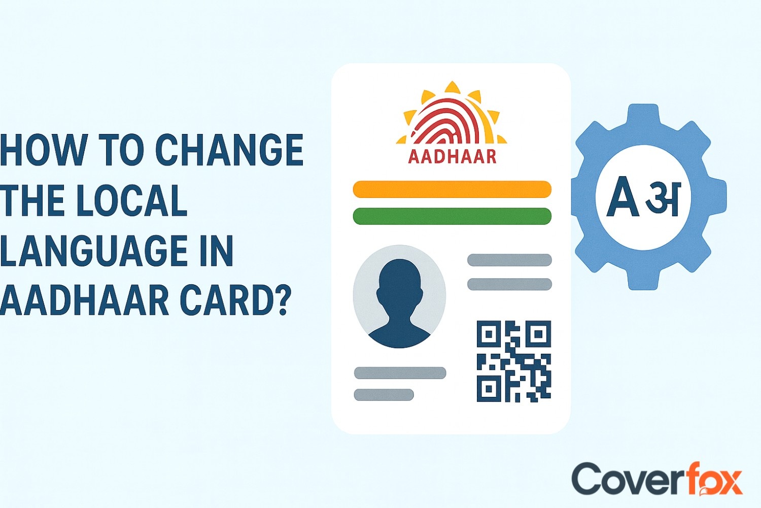 Change Local Language in Aadhaar Card