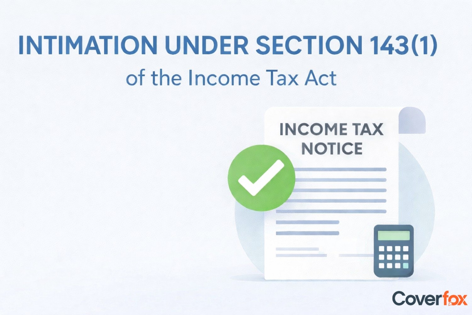 Intimation under Section 143(1)