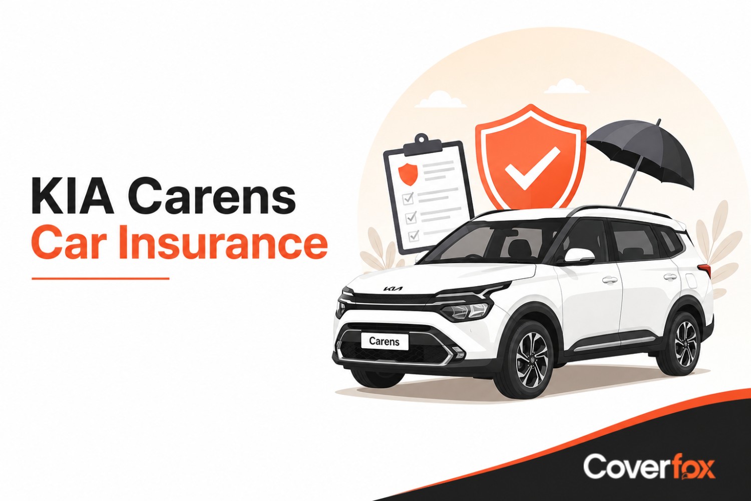 Kia Carens Insurance