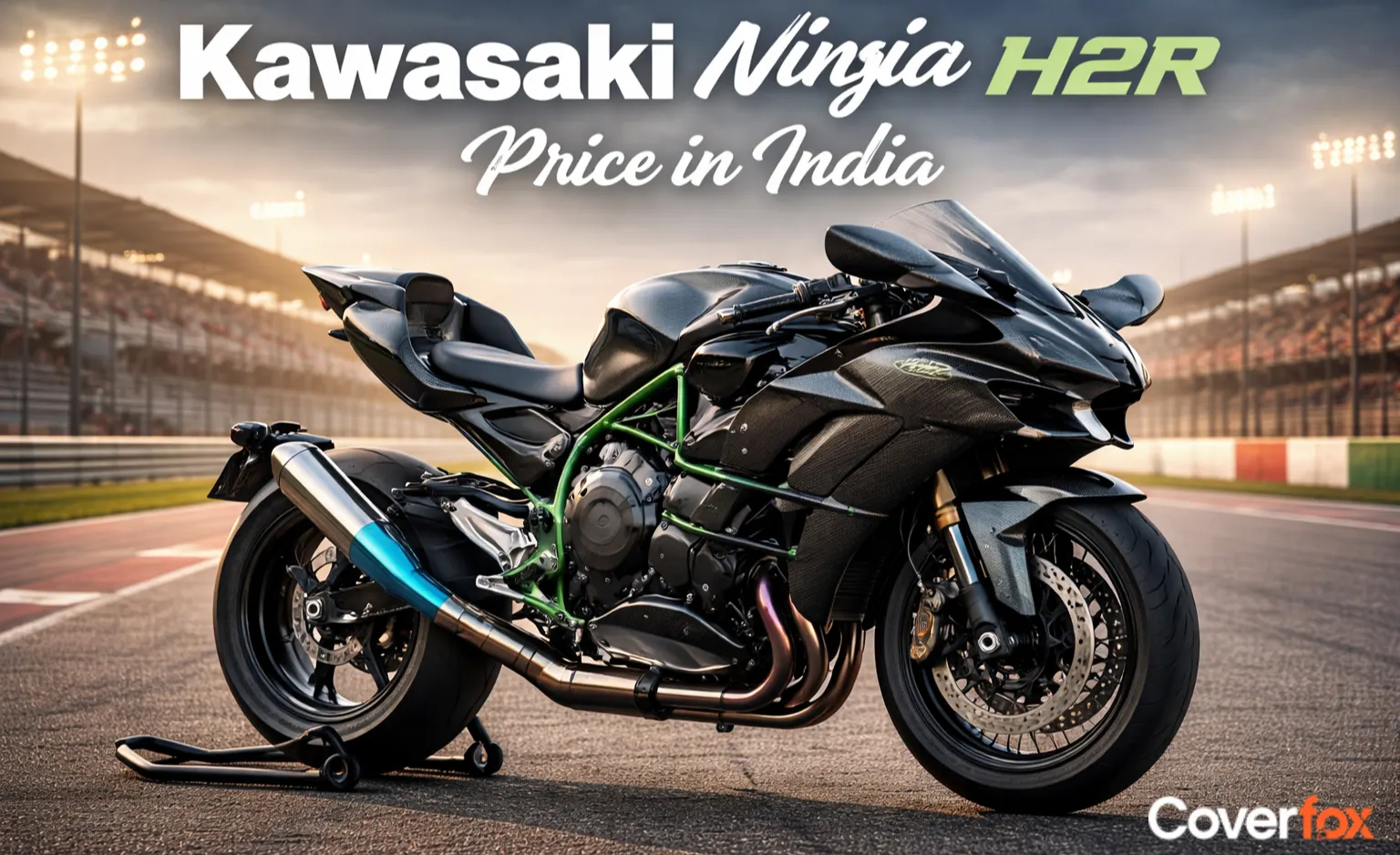 Kawasaki Ninja H2R Price in India