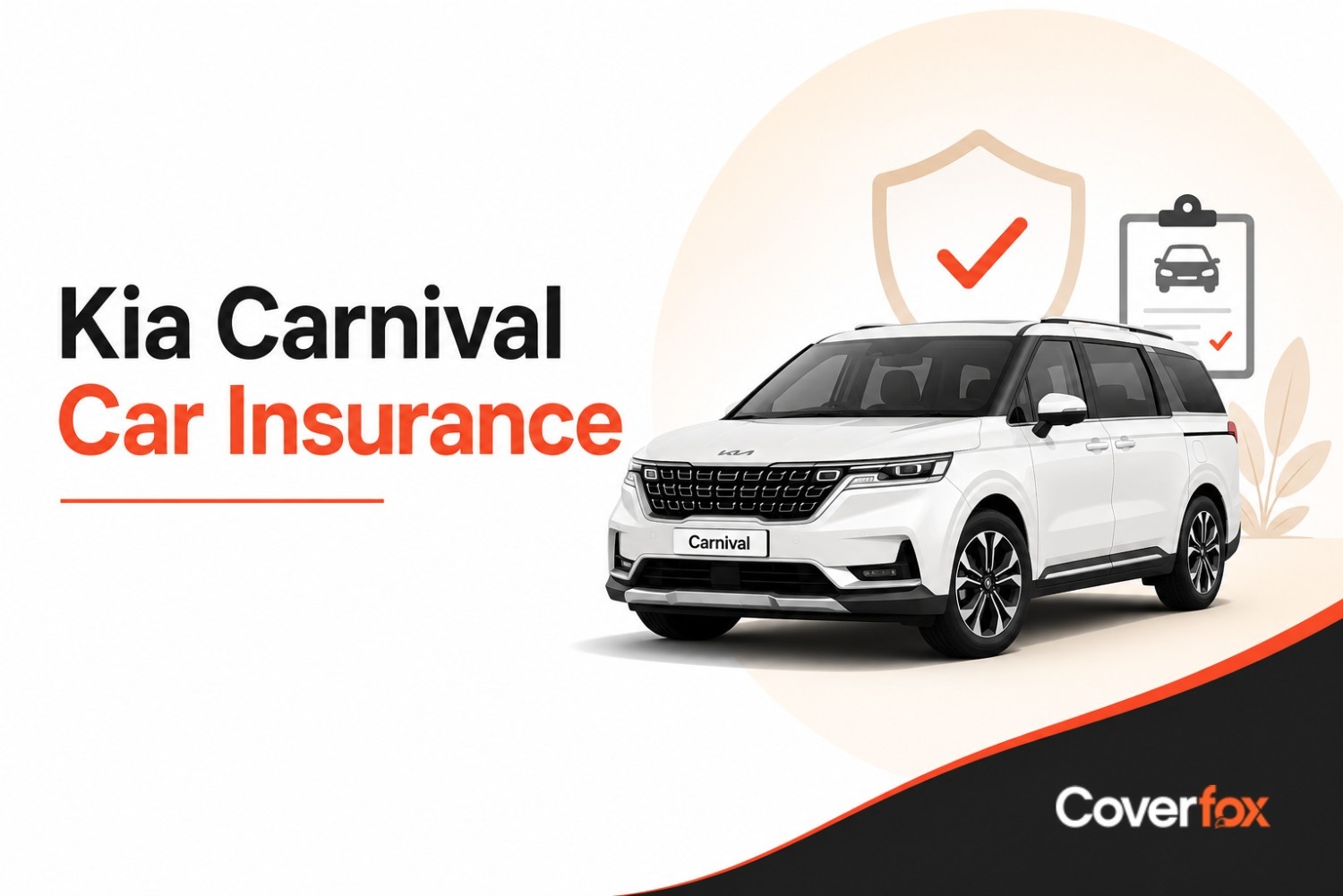 Kia Carnival Car Insurance