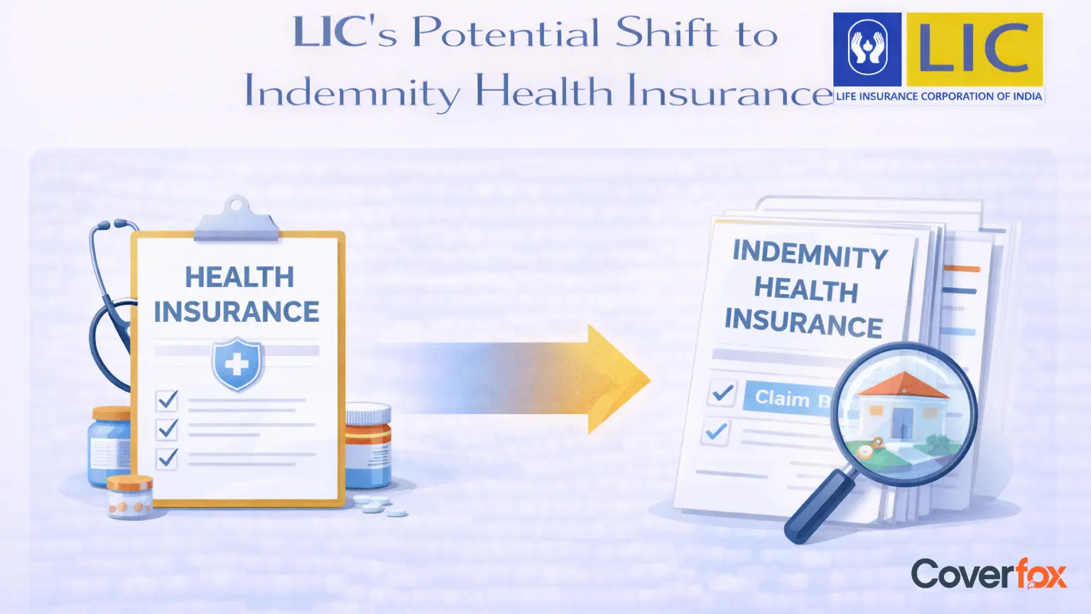 LIC's Potential Shift to Indemnity Health Insurance