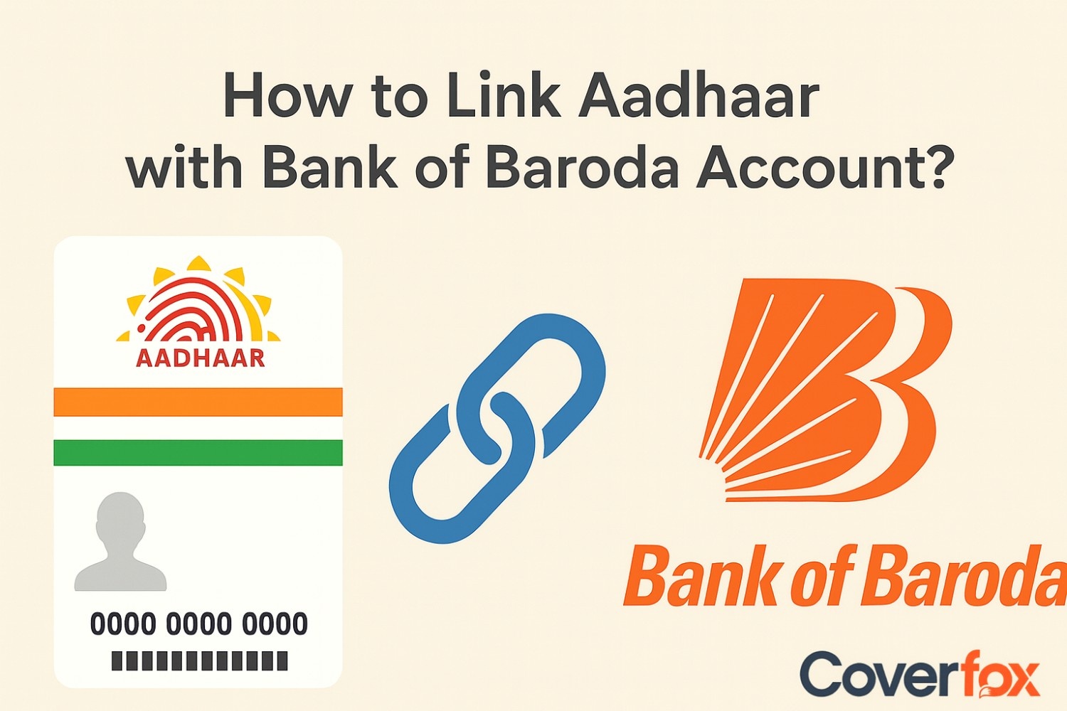 Link Aadhaar Card with Bank of Baroda
