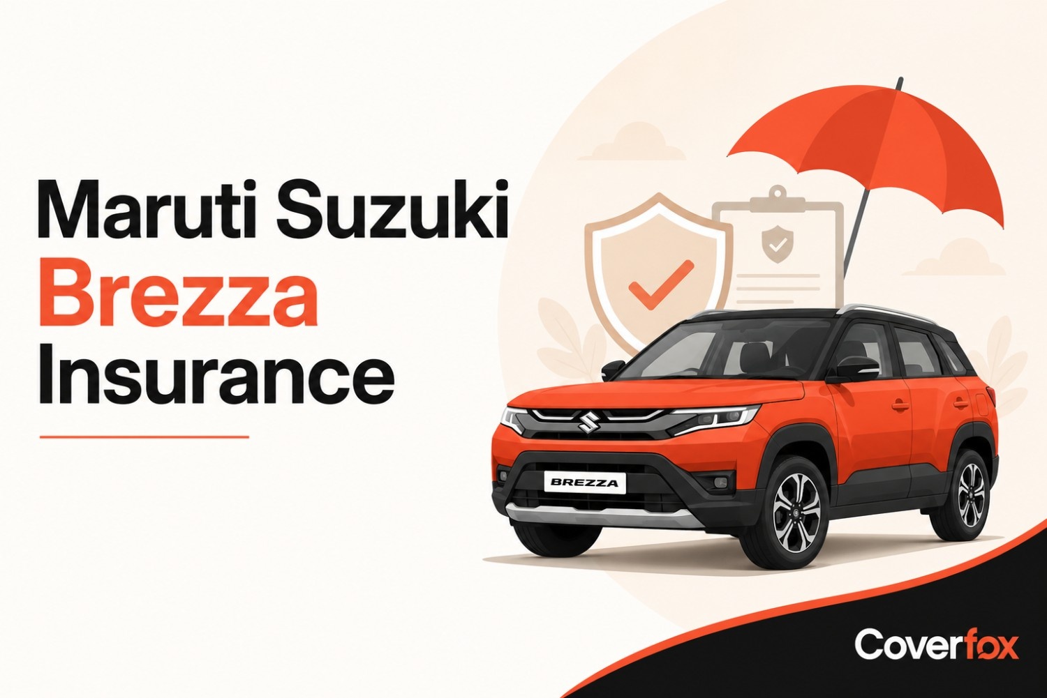 Maruti Brezza Insurance