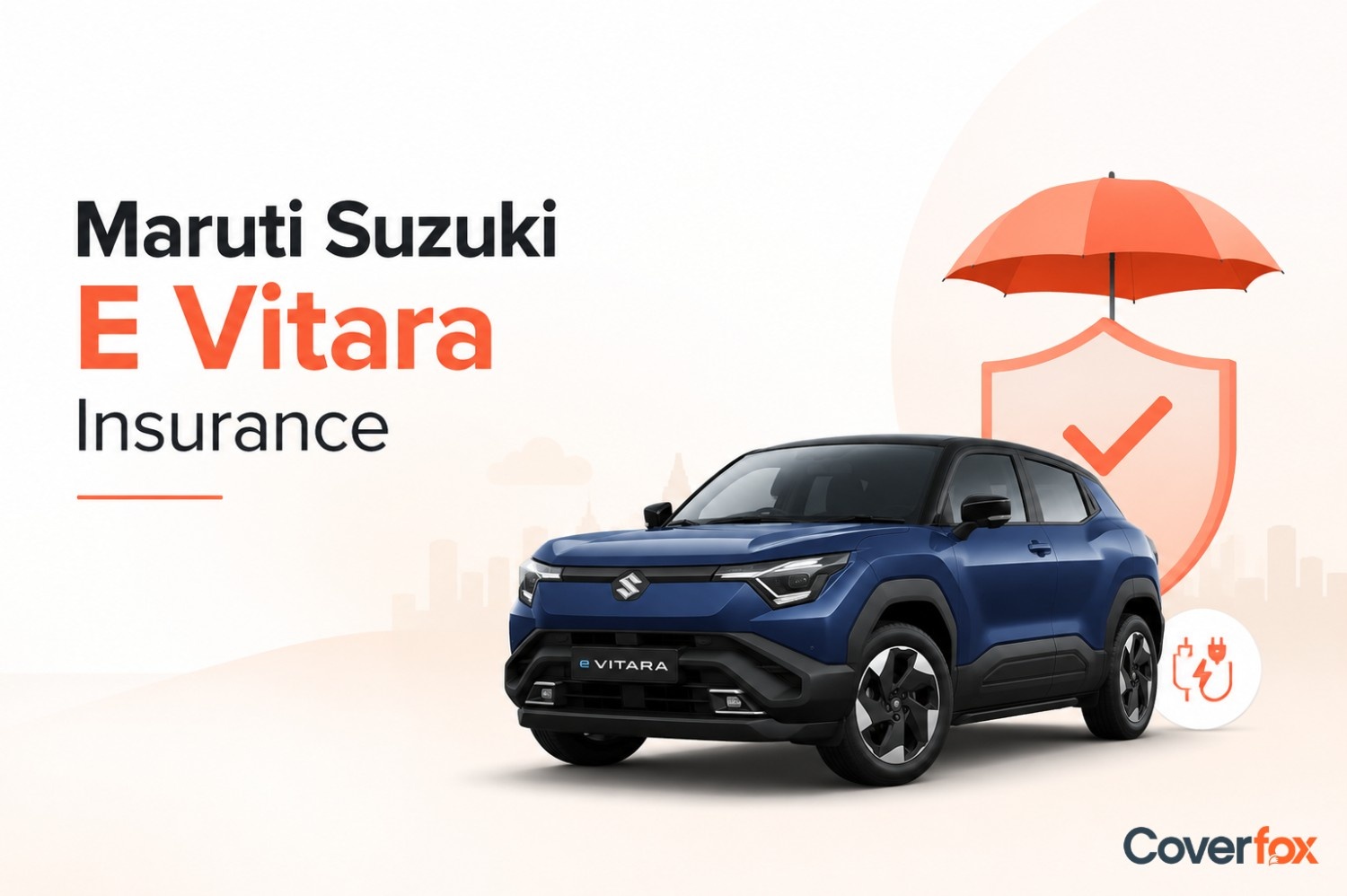 Maruti Suzuki E Vitara Insurance