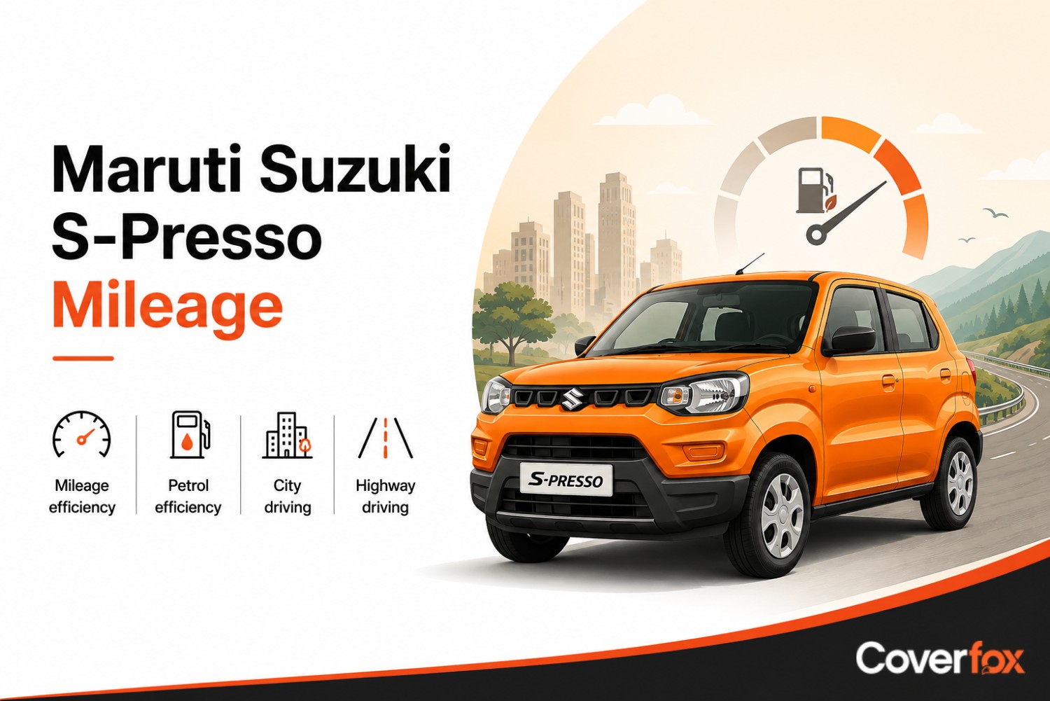 Maruti Suzuki S-Presso mileage