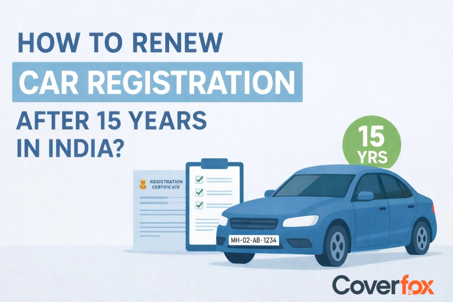 Car Registration Renewal After 15 Years