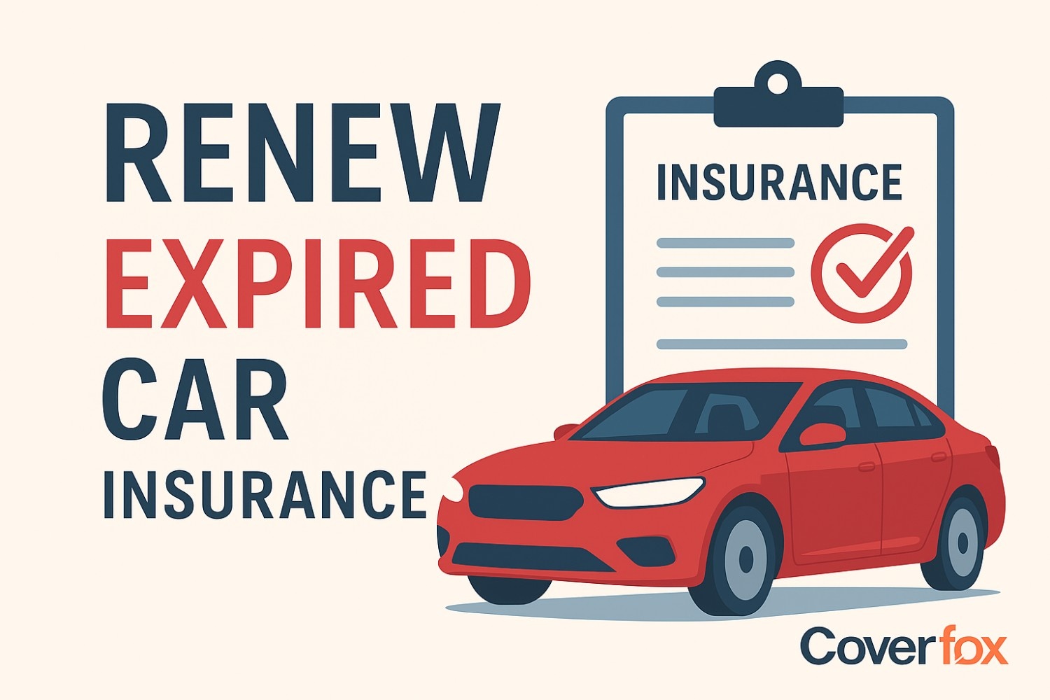 Renew Expired Car Insurance