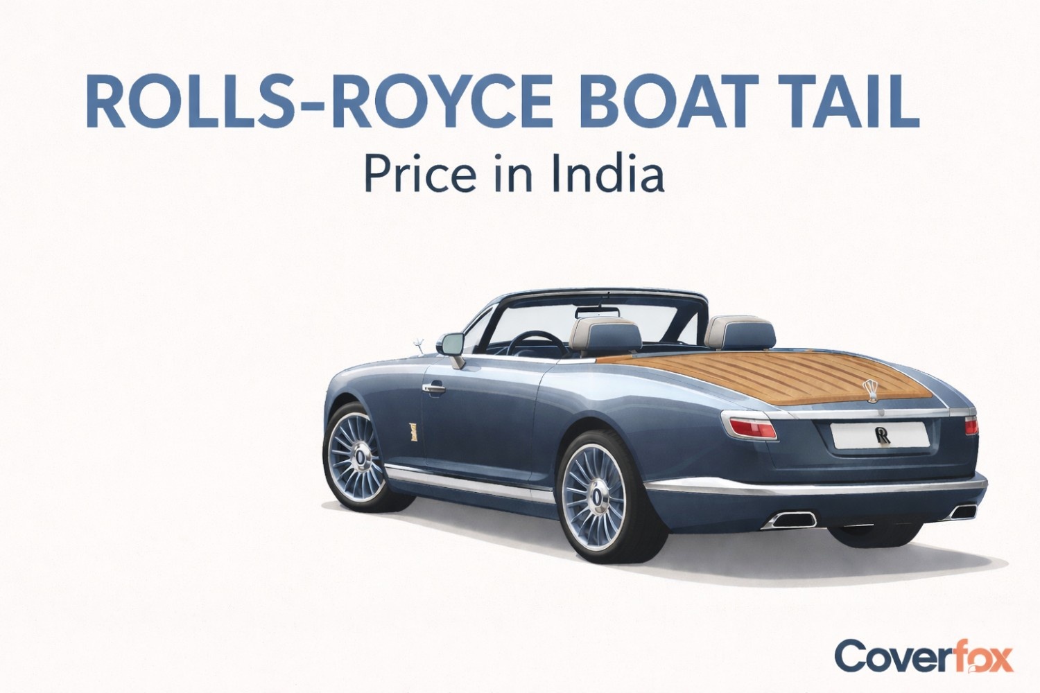 Rolls-Royce Boat Tail Price in India