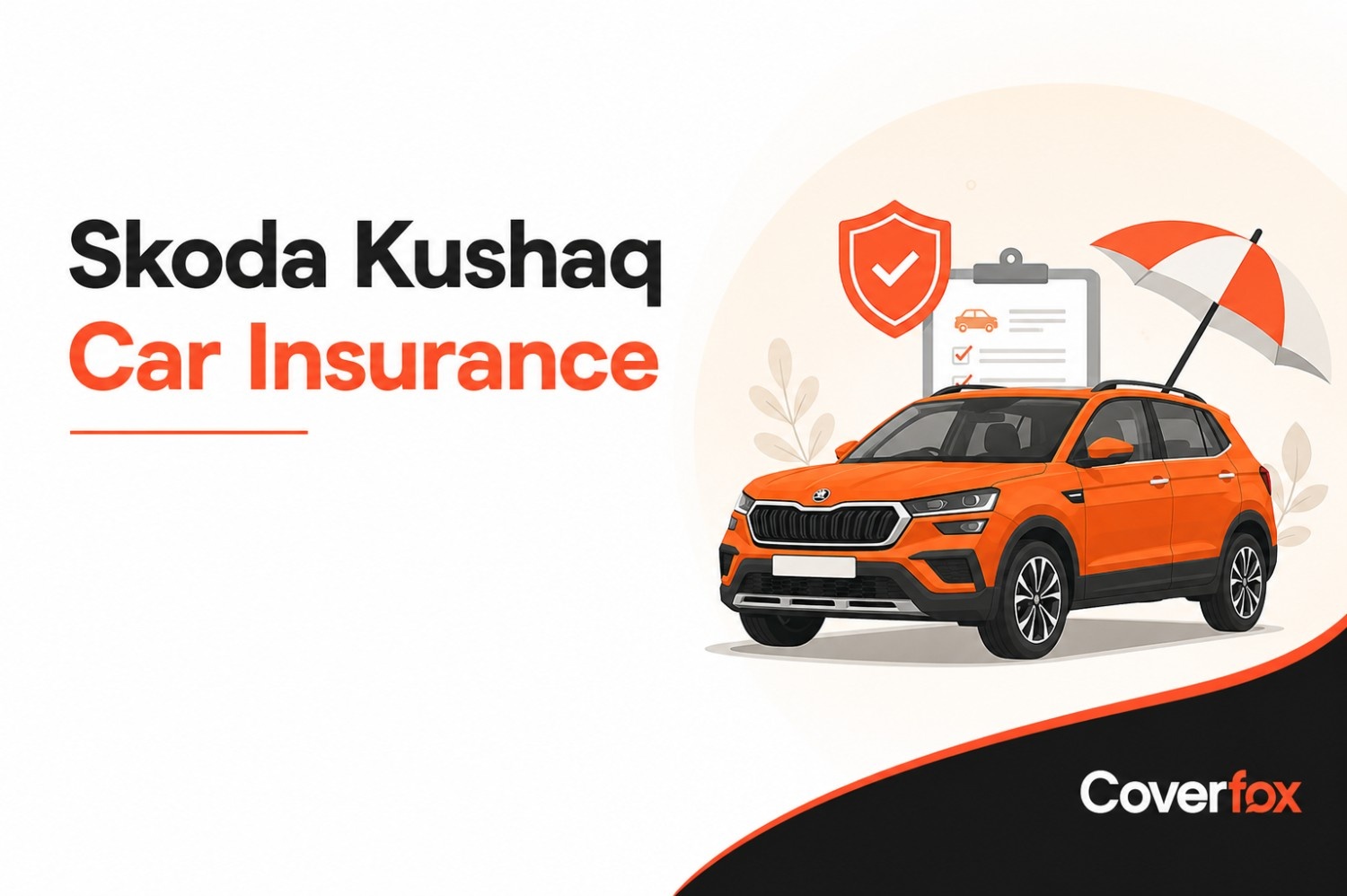 Skoda Kushaq Car Insurance