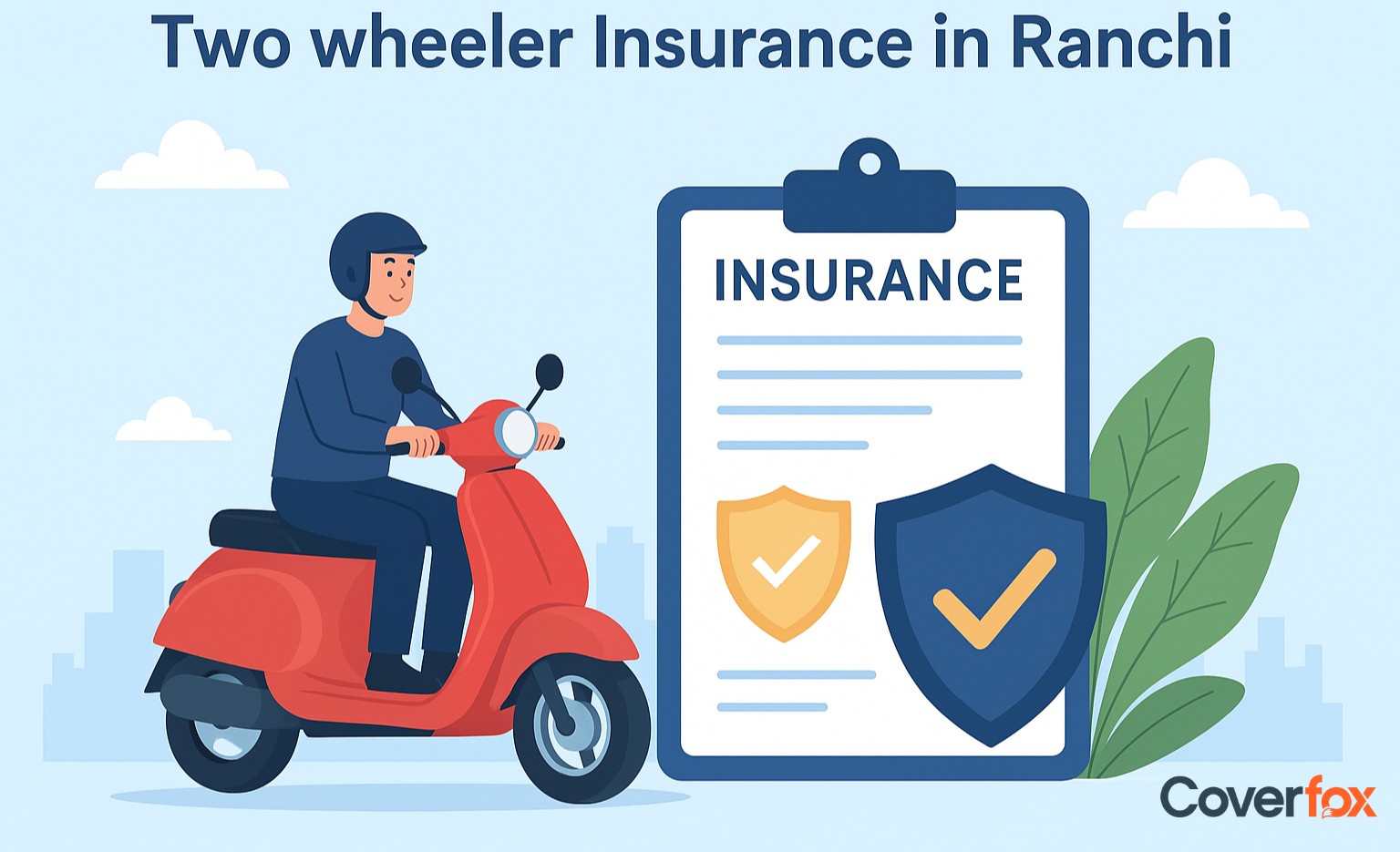 Two Wheeler Insurance in Patna
