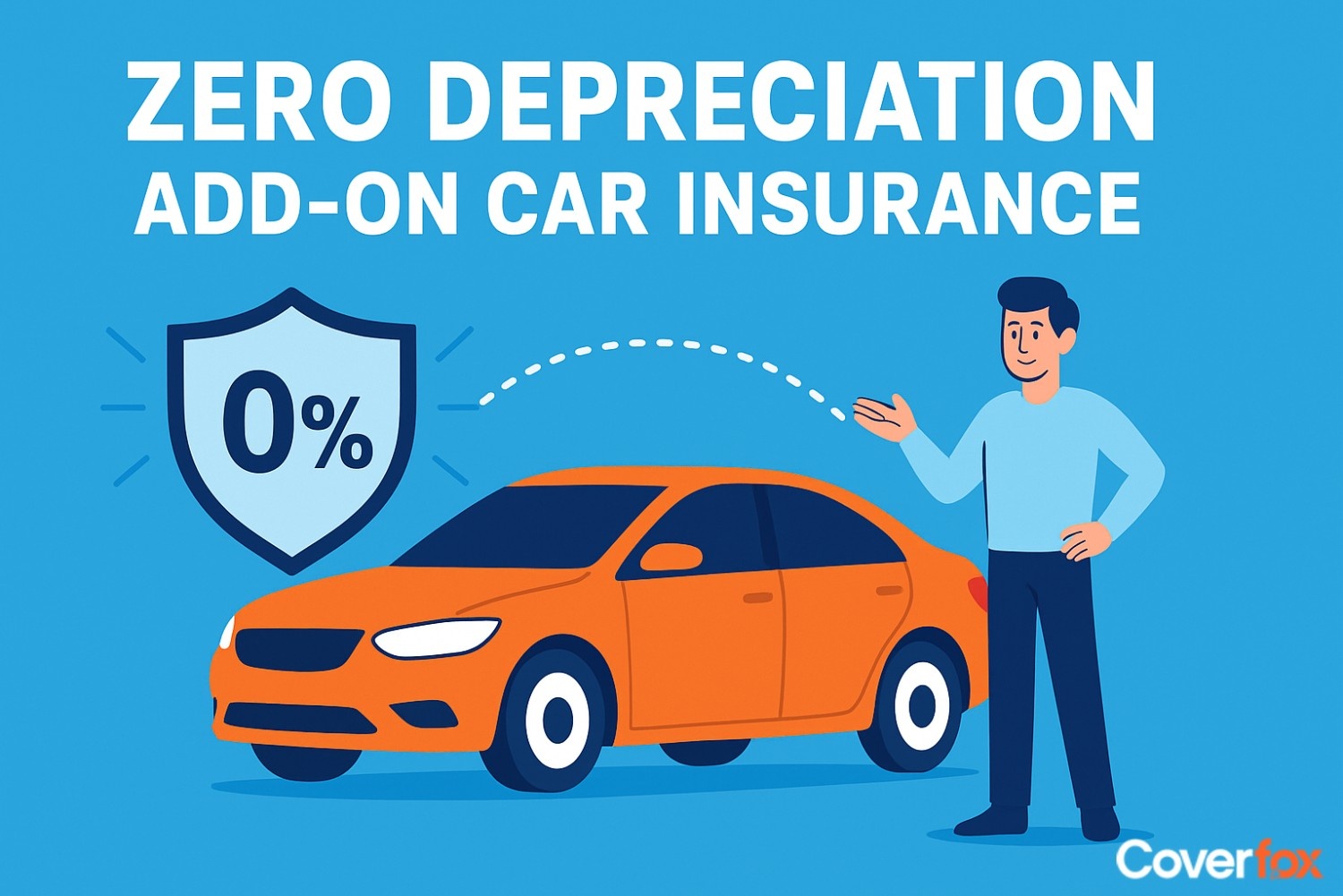 Zero Depreciation Add on Car Insurance
