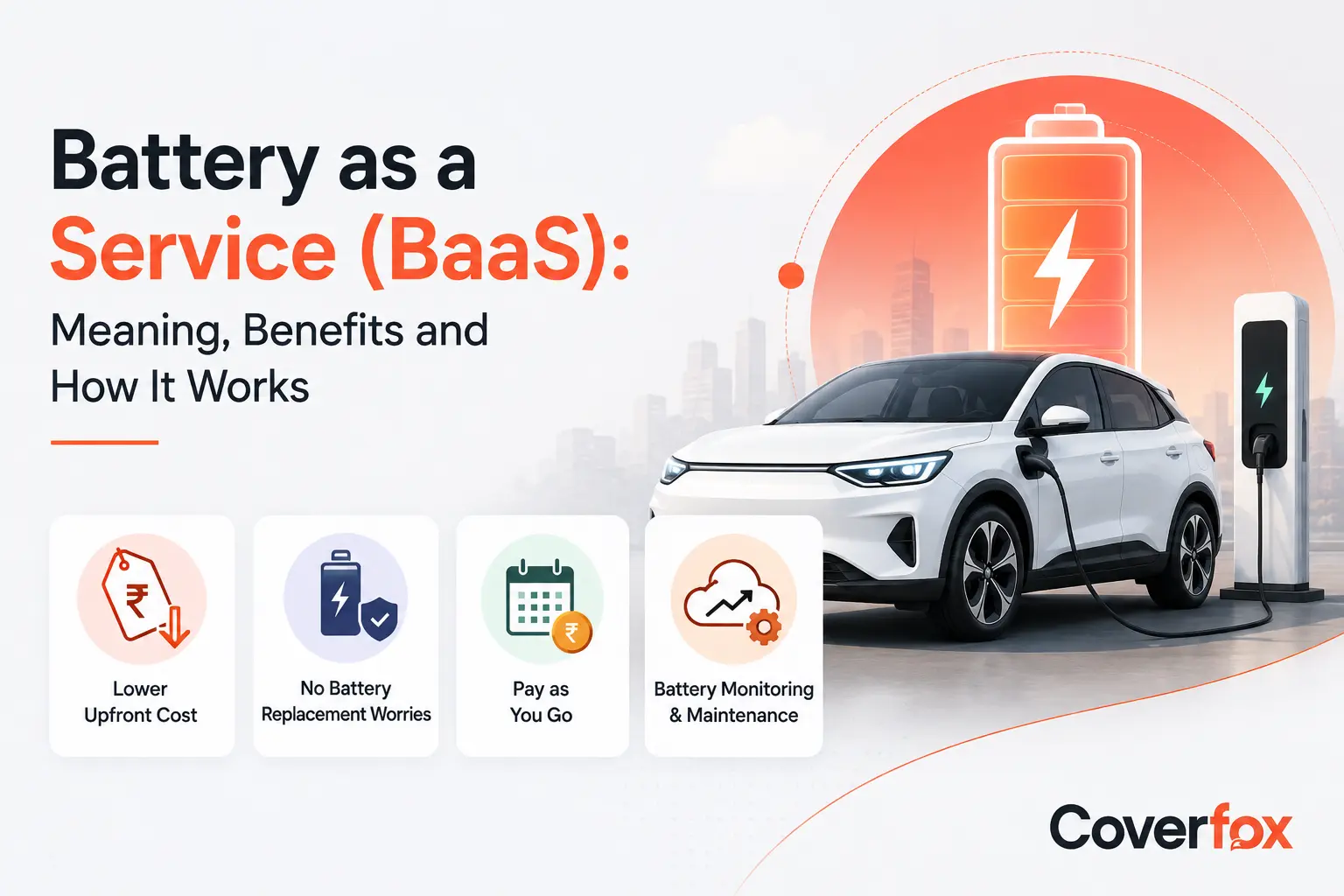 Battery as a Service (BaaS) guide explaining how the EV battery subscription model works, its benefits, costs, and insurance considerations in India.