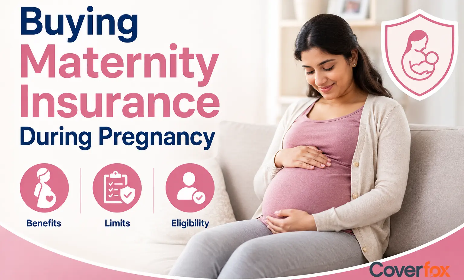 Buying Maternity Insurance During Pregnancy