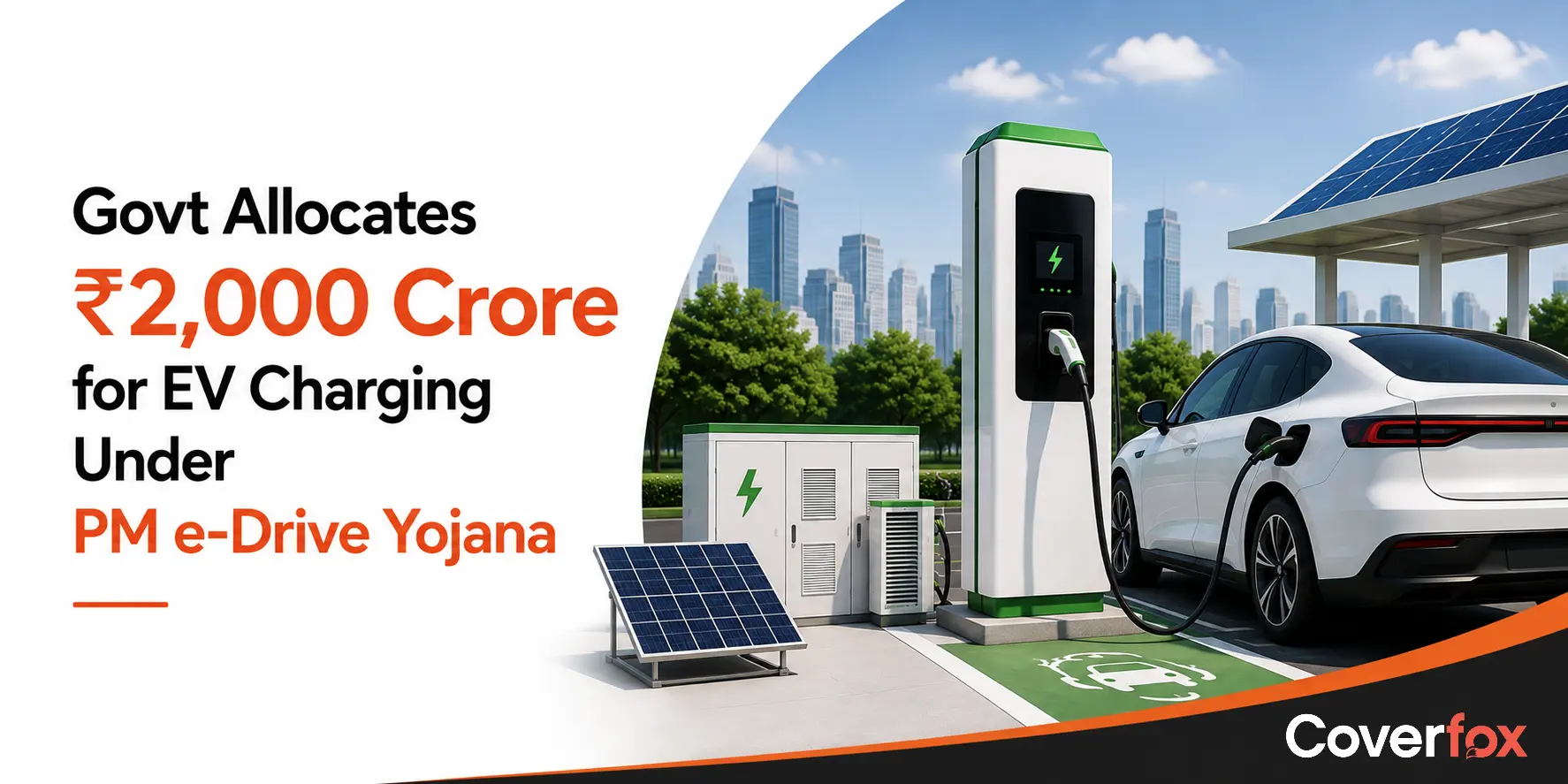 Govt Allocates ₹2,000 Crore for EV Charging Under PM e-Drive Yojana