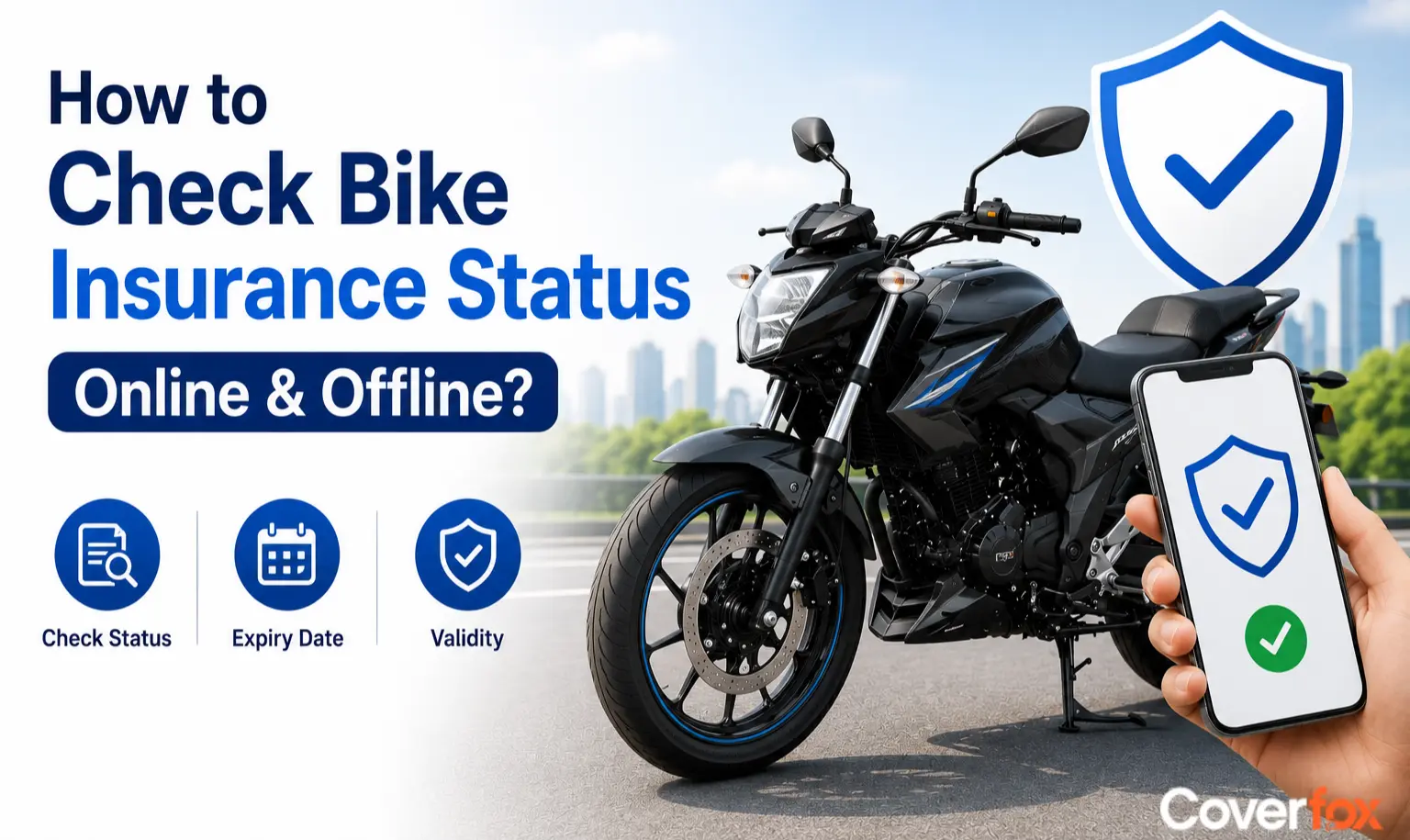 Check Bike Insurance Status, Expiry Date & Validity