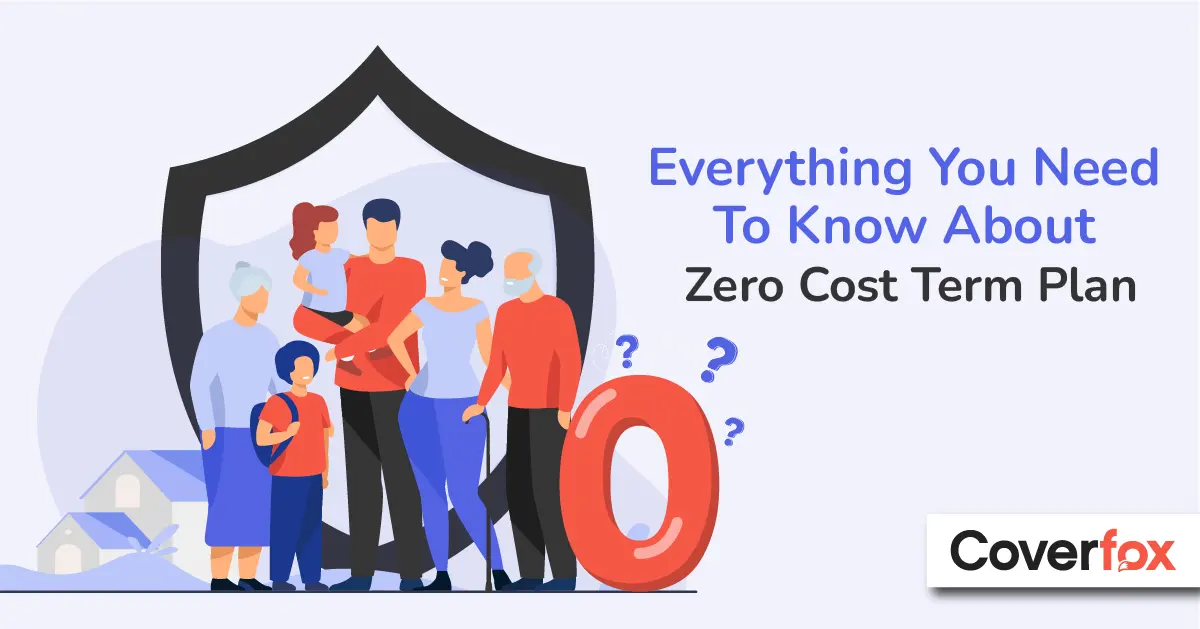 Zero Cost Term Plan