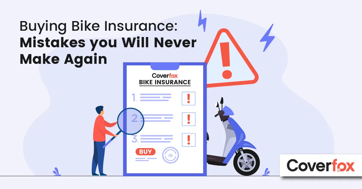 Mistake to avoid while buying insurance