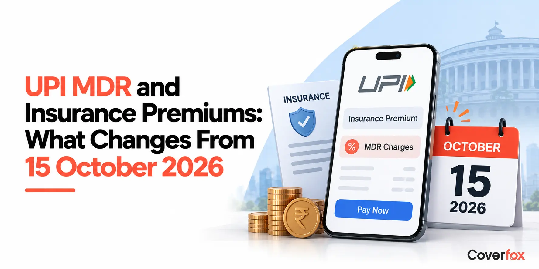 UPI MDR on Insurance Premiums From 15 October 2026